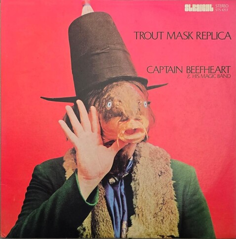 Album cover of Trout Mask Replica by Captain Beefheart & His Magic Band